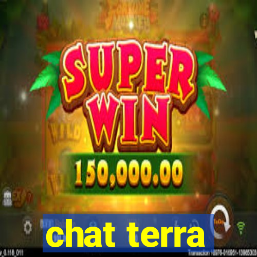 chat terra